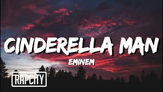Eminem - Cinderella Man (Lyrics)