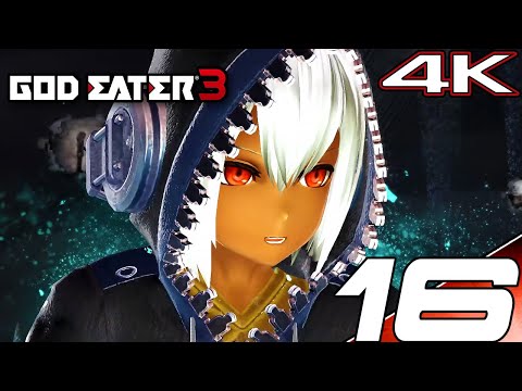 GOD EATER 3 Gameplay Walkthrough Part 16 - Traversing the Past PHYM, EIN EPs & DLC Ending (4K 60FPS)