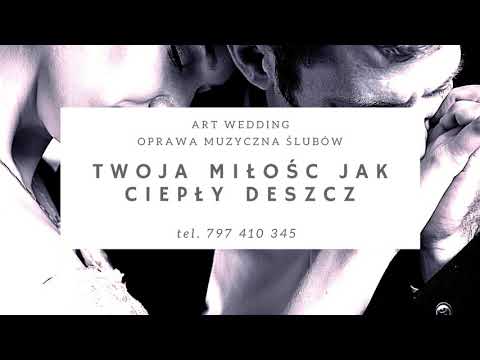 Twoja miłość jak ciepły deszcz - Julia Markowska 🎼 Oprawa muzyczna ślubów