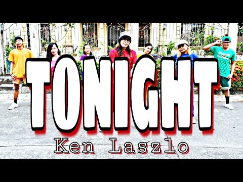 TONIGHT ( Dj Rowel Remix ) - Ken Laszlo | Dance Fitness | Zumba