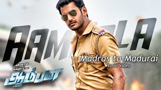 Madras to Madurai - AAMBALA LYRIC VIDEO