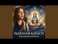 Narayan Kavach For Supreme Protection & Destroying All Life's Hidden Obstacles | The Ultimate...