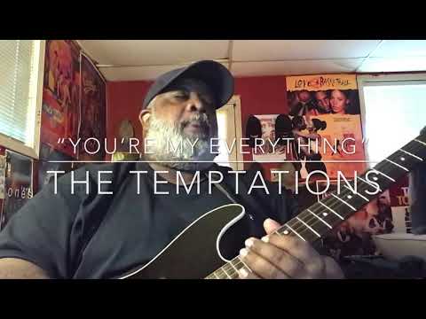 You're My Everything - Temptations