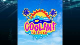 Farruko - Coolant  (Audio)