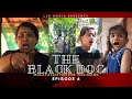 The Black Dog | Episode 06 | ദി ബ്ലാക്ക് ഡോഗ് | Malayalam Horror Thriller Web Series
