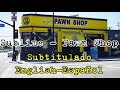 Sublime - Pawn Shop (Subtitulada Englsih-Español)