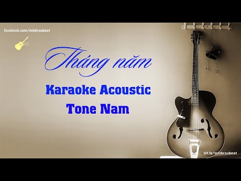 KARAOKE - THÁNG NĂM - TONE NAM - SOOBIN (Beat Guitar Acoustic)