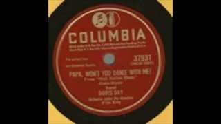 PAPA WON&#39;T YOU DANCE WITH ME    DORIS DAY   1947