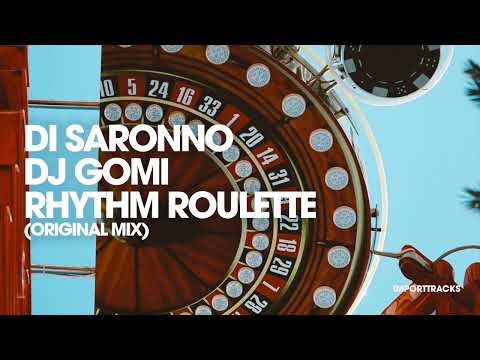 Di Saronno, Dj Gomi - Rhythm Roulette