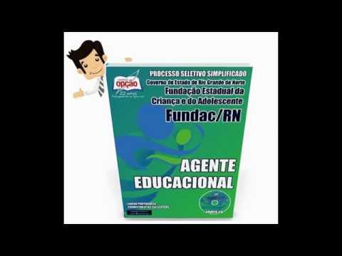 Apostila Concurso FUNDAC-RN 2015 - Agente Educacional
