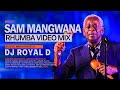 SAM MANGWANA RHUMBA VIDEO MIX DJ ROYAL D