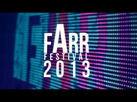 Farr Festival 2013