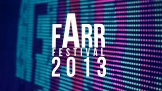 Farr Festival 2013