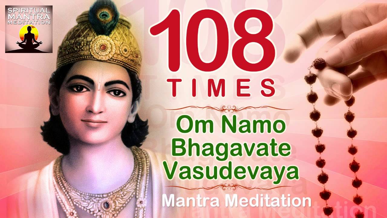 Om Namo Bhagavate Vasudevaya