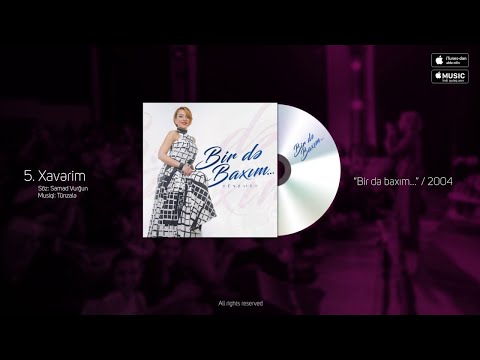 Tünzalə – Xavərim | 2004