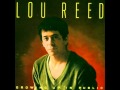 Lou Reed - How Do You Talk To Angels