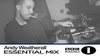 Andy Weatherall - Essential Mix 003 [November 13, 1993]