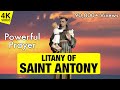 LITANY OF SAINT ANTONY 4K VIDEO SAINT ANTONY PRAY FOR US