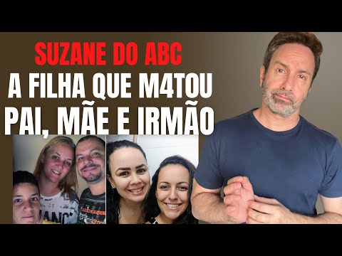 AS NAMORADAS QUE M4T4RAM A FAMÍLIA GONÇALVES - SUZANA VON RICHTHOFEN DO ABC - CRIME S/A