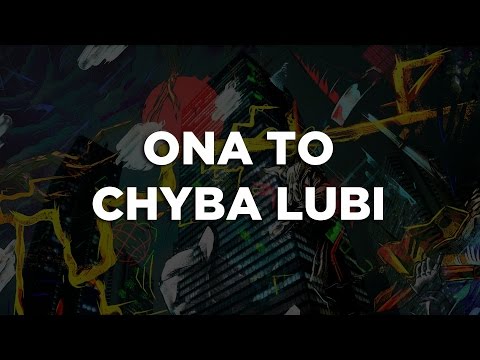 Video thumbnail for Ona to chyba lubi