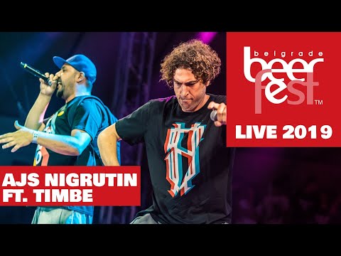 Ajs Nigrutin ft. Timbe - Live @ Belgrade Beer Fest 2019