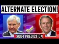 Alternate 2004 If Bob Graham Was The Nominee Against Bush