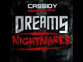 Cassidy - Dreams & Nightmares Freestyle