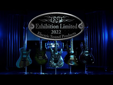 ESP Guitars: Exhibition Limited 2022