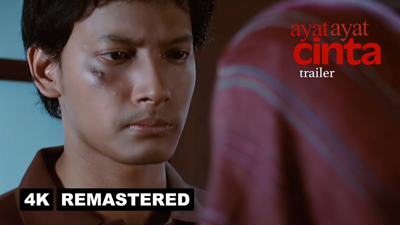 Ayat-Ayat Cinta - Trailer (4K Remastered)