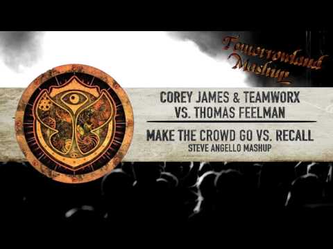 Corey James & Teamworx vs. Thomas Feelman - Make The Crowd Go vs. Recall // TML Mashup