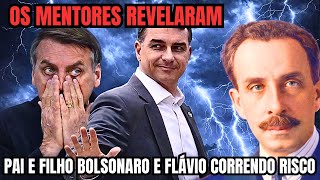 Psicografia | Os Mentores Revelaram: Pai e Filho Bolsonaro e Flávio Correndo Risco