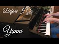 Yanni - Before I Go - Piano Cover - Beautiful Piano Solo Performed By Stephen Robertson