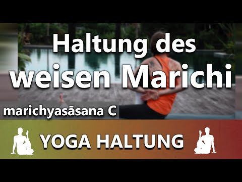 Marichyasana C - Der Drehsitz | Wie und Warum | How to do | Yoga Lexikon