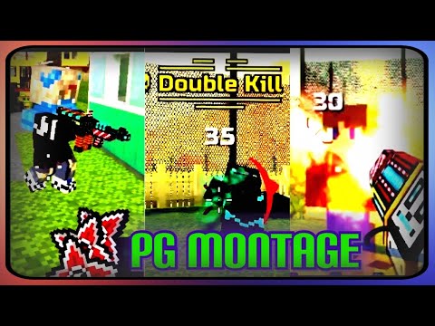 Godly Pixel Gun 3D Montage