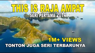 Download lagu This is Raja Ampat Papua Indonesia... mp3