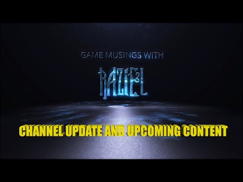 Raziel Channel Update