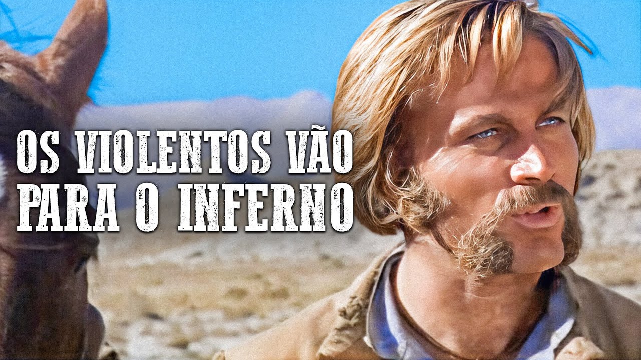 Os Violentos Vão Para O Inferno | Franco Nero | Filme de Faroeste