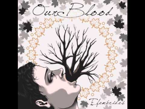 Our Blood - Gélido (consecuencia)