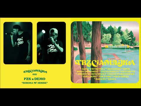08. PZK X DEMO - Korona w Herbie - Album Trzciamajka - kompilacja utworów o Trzciance