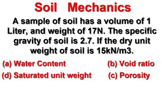 Soil Mechanics || Water content, Void, Porosity, Dry unit weight