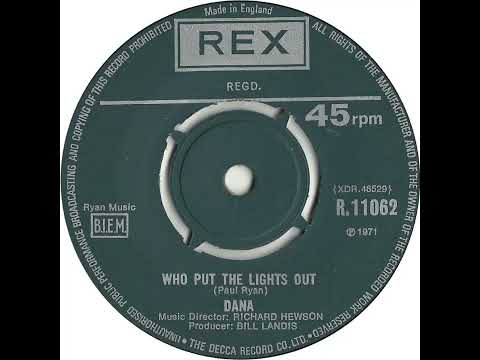 UK New Entry 1971 (28) Dana - Who Put The Lights Out
