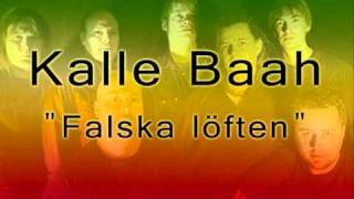 Kalle Baah / Falska löften