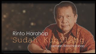 Download lagu Rinto Harahap -  Sudah Kubilang  mp3