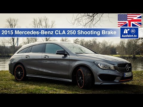 2015 Mercedes Benz CLA 250 4MATIC Shooting Brake (X117) - Test, Test Drive and In-Depth Car Review