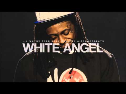SOLD Lil Wayne Type Beat   White Angel Instrumental Prod  ItsGoodBeats