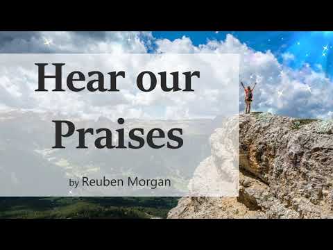 Hear Our Praises - Reuben Morgan