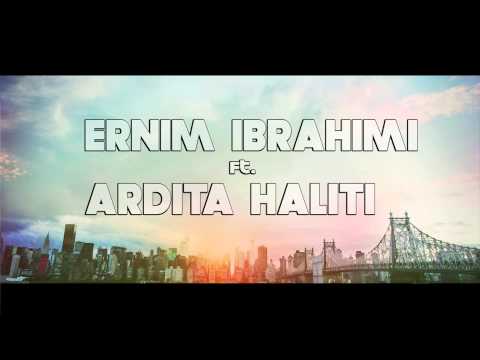 Ernim Ibrahimi ft.  Ardita Haliti  - Buzet e tua
