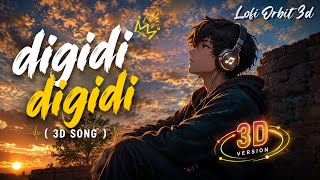 Download lagu Digidi Digidi ~ DJ.ILHAM , DJ MIRO ~ 3d effect song [Use Headphone 🎧] mp3