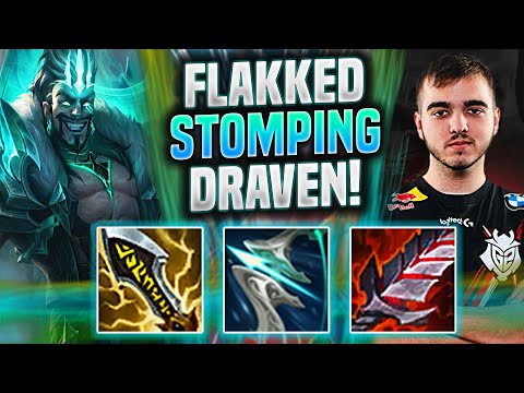 FLAKKED DOMINATING ON DRAVEN! - G2 Flakked Plays Draven ADC vs Jinx! | Season 2022