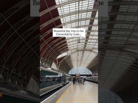 Day trip to the Cotswolds by train from London (details in description)